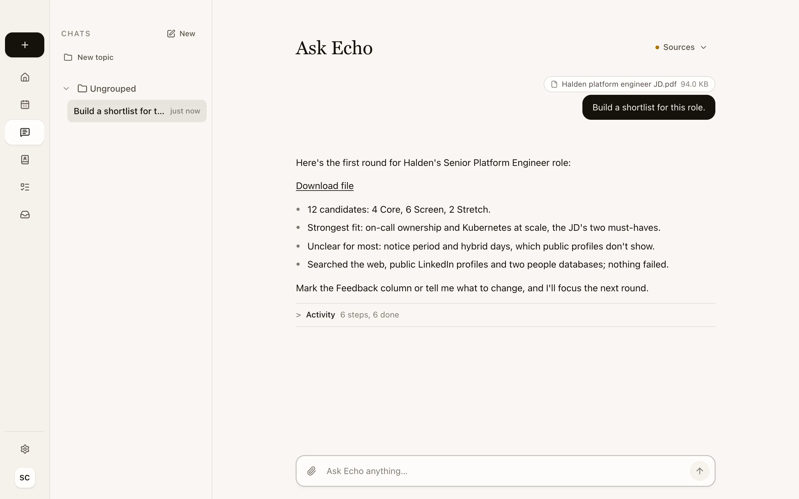 Your request to Echo, with the Halden job description attached: “Build a shortlist for this role.”