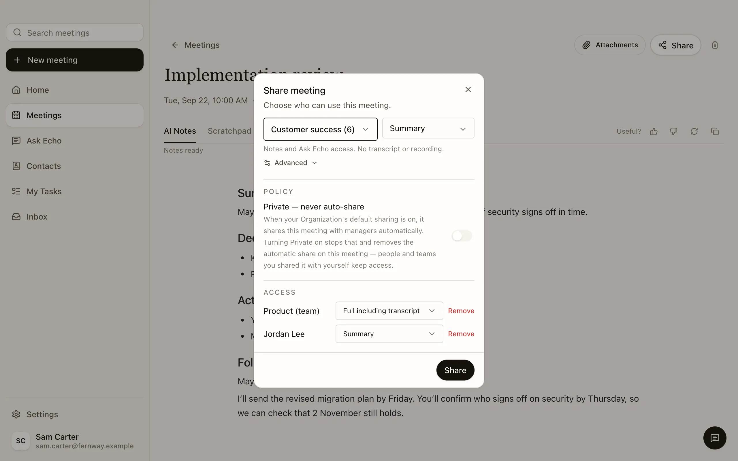 Echo’s Share meeting dialog for the Implementation review: Customer success (6) picked with Summary access, the notes without the transcript or recording; the Private switch off; and the meeting already shared with the Product team, transcript included, and with Jordan Lee.